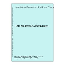 Otto Modersohn, Zeichnungen Güse, Ernst-Gerhard Petra Altmann Paul Pieper u. a.: