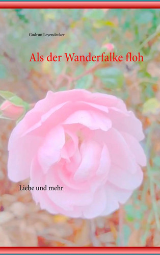 Als der wanderfalke floh - als,
