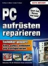 PC aufrüsten und reparieren -