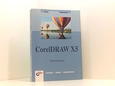 CorelDRAW X5 Winfried Seimert Winfried Seimert: