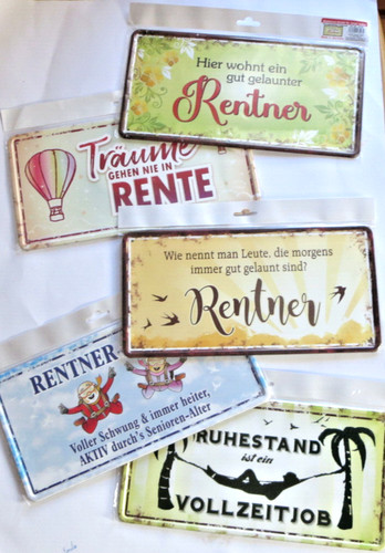 Blechschild spruch rentner - spruch,