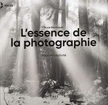 LEssence de la photographie von BARNBAUM, Bruce | Buch | Zustand sehr gut