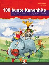 100 bunte Kanonhits. Liederbuch inkl. App: Sing- und Buch Helbling Verlag