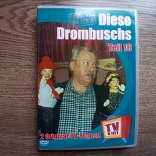 Diese Drombuschs - Teil 16