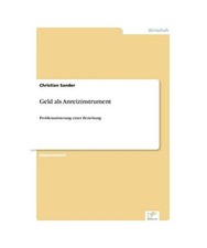 Geld als anreizinstrument - geld,
