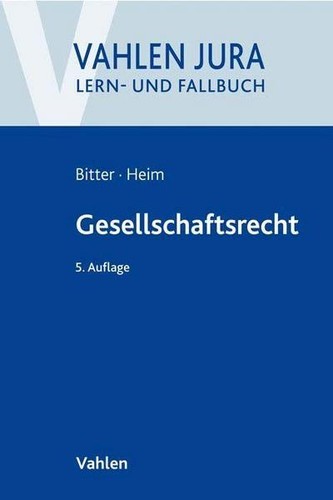 Gesellschaftsrecht vahlen - gesellschaftsrecht, (vahlen