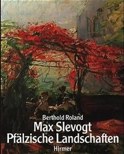 Max Slevogt: Pfälzische