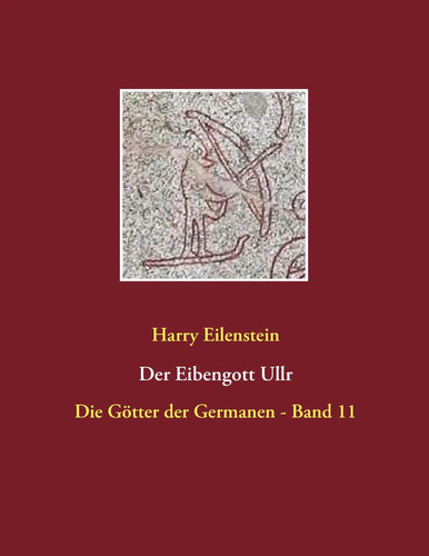 Der eibengott ullr - ullr, die