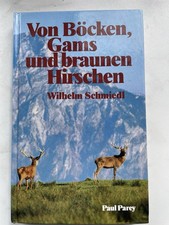 Von Böcken, Gams und braunen
