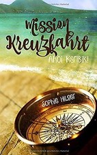 Mission Kreuzfahrt: Ahoi