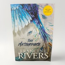 Masterpiece by Francine Rivers