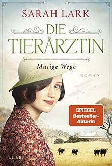 Die tierärztin mutige wege - tierärztin,