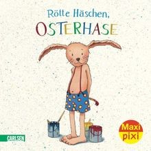 Maxi pixi rötte - maxi-pixi, häschen