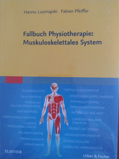 Fallbuch Physiotherapie Muskuloskelettales System