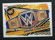 WWE Karte 235 UNIVERSAL CHAMPION Topps Slam Attax 2021 Card CHAMPIONSHIPS Belt 