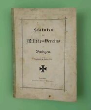 Statuten des Militärvereins zu Betzingen  gegründet Im Jahre 1874