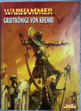 Warhammer Fantasy Armeebuch Gruftkönige von Khemri Deutsch