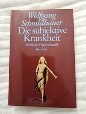 Die subjektive Krankheit : Buch von Schmidbauer, Wolfgang 