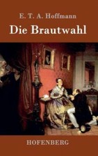 Die Brautwahl