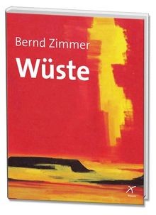 Wüste von bernd - |, buch