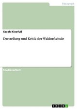 Darstellung und Kritik der Waldorfschule, Sarah Kleefuß
