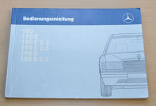Mercedes Benz W201 Motor 190 190E 190D Karosserie Betriebsanleitung 1987