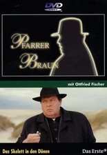 Pfarrer Braun: Das Skelett in