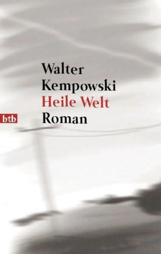 Heile welt roman - welt,