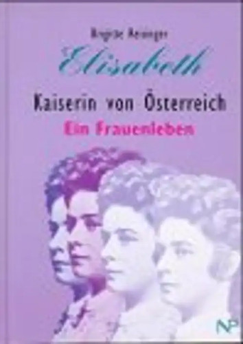 Elisabeth kaiserin von - elisabeth.,