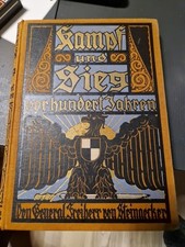 Kampf und Sieg vor 100 Jahren