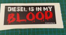 Diesel is in my blood