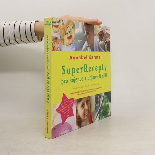 Superrecepty pro kojence - kojence, a