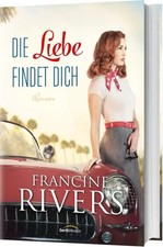 Die Liebe findet dich | Roman