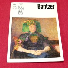 Maler und Werk - Carl Bantzer