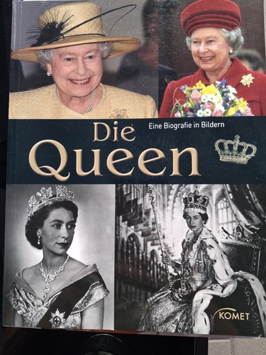 Die queen eine biographie - die, queen.