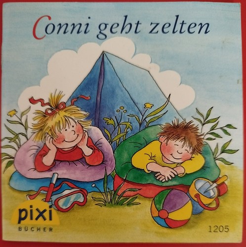 Pixi buch conni geht zelten - -,