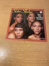 7" SISTER SLEDGE * He`s The