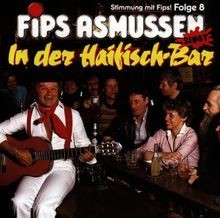 In der Haifischbar von Fips