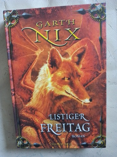 Garth nix listiger freitag - nix:,