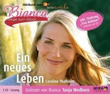 Bianca wege zum - -, ein