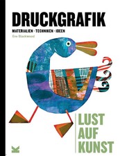 Lust auf Kunst: Druckgrafik |