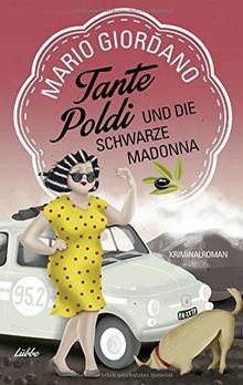 Tante poldi und die schwarze - und,