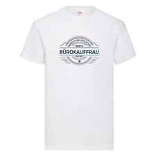 Geprüft und sicher: Bürokauffrau | Kauffrau T-Shirt Weiß