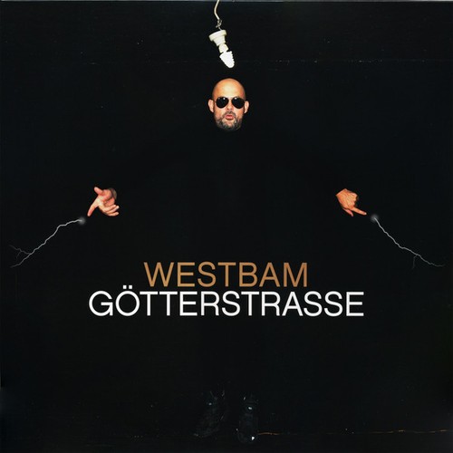 Westbam götterstrasse - westbam,