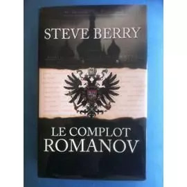 Complot romanov steve - le,