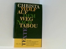 Christa Wolf: Auf dem Weg nach