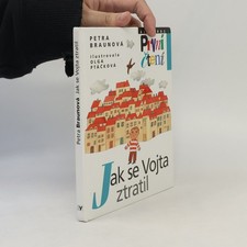 Jak vojta ztratil - jak, ztratil 