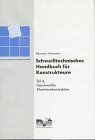 Schweißtechnisches handbuch - schweißtechnisches,