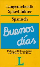 Langenscheidt Sprachführer. Für alle wichtigen Situationen im Urlaub. Spanisch