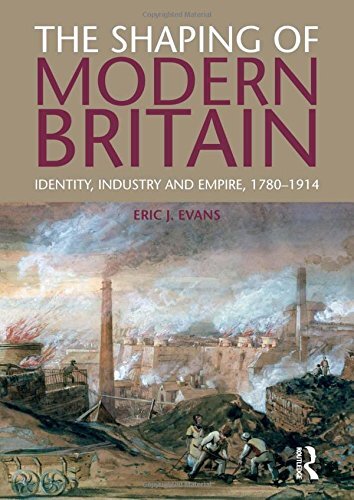 The shaping modern britain - the, of